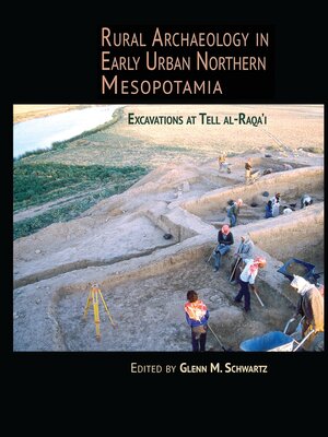 cover image of Rural Archaeology in Early Urban Northern Mesopotamia